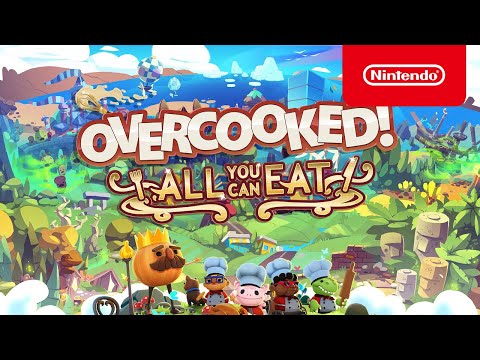 Overcooked! All You Can Eat - Launch Trailer - Nintendo Switch