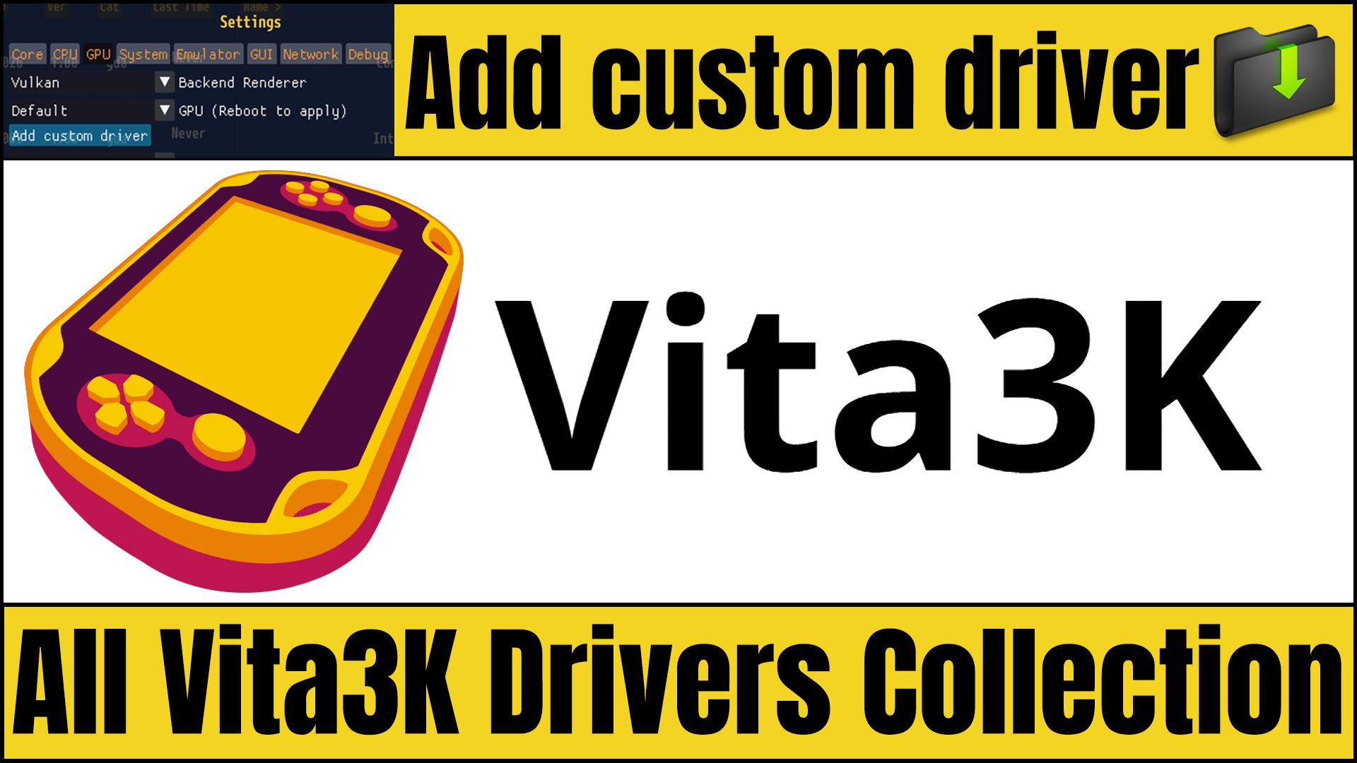 Download All Vita3K Drivers Collection