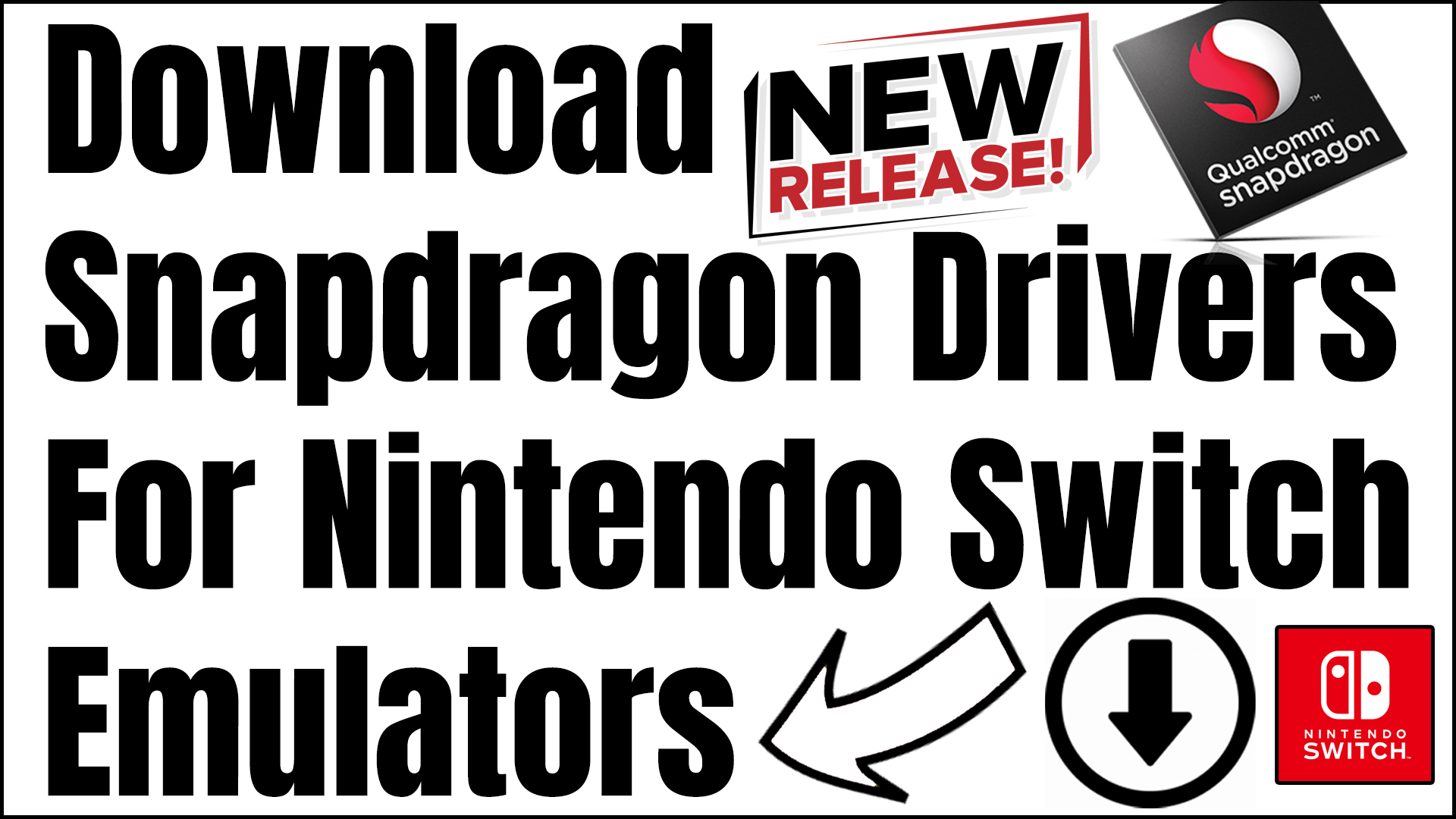Download Snapdragon Drivers For Nintendo Switch Emulators